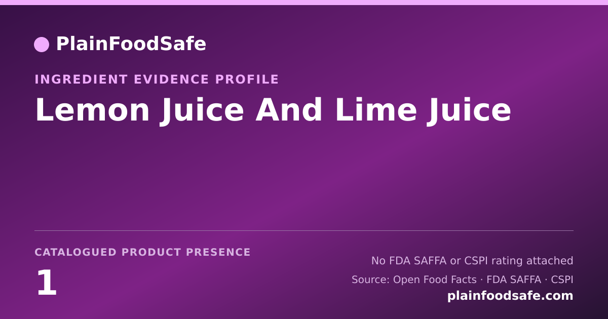 Share card for Lemon Juice And Lime Juice Food Ingredient Evidence Profile
