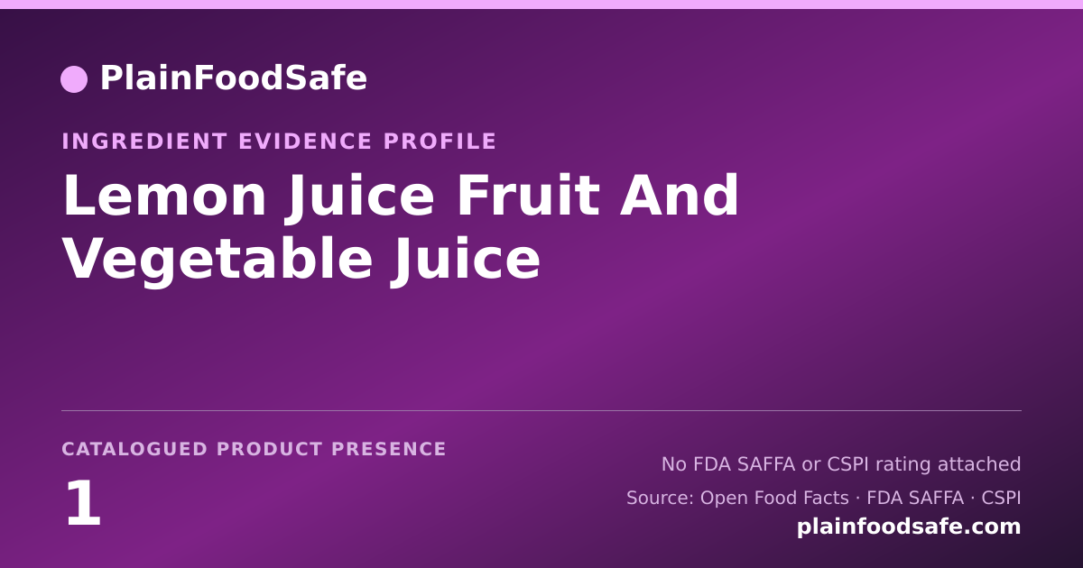 Share card for Lemon Juice Fruit And Vegetable Juice Food Ingredient Evidence Profile