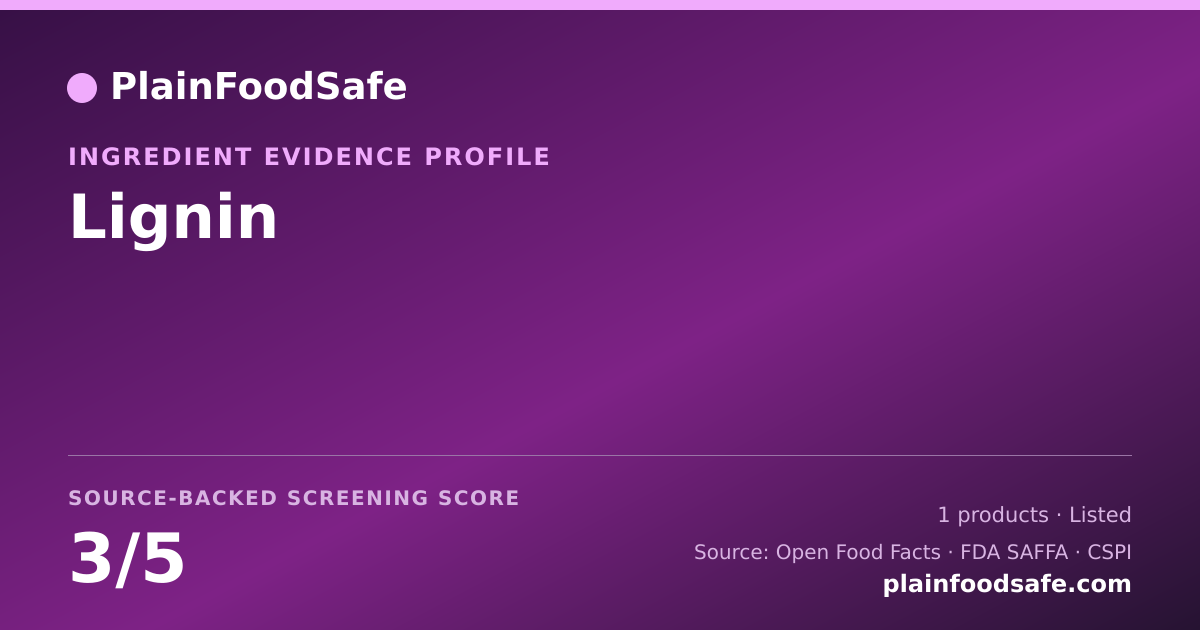 Share card for Lignin Food Ingredient Evidence Profile