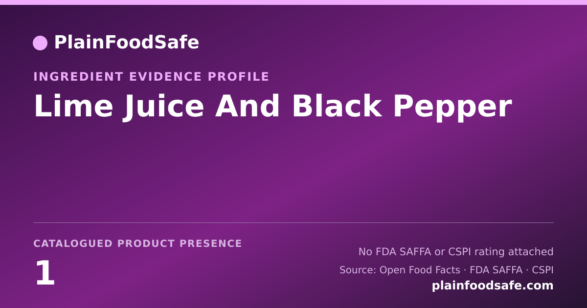 Share card for Lime Juice And Black Pepper Food Ingredient Evidence Profile