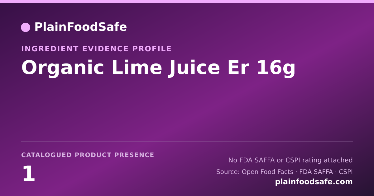 Share card for Organic Lime Juice Er 16g Food Ingredient Evidence Profile