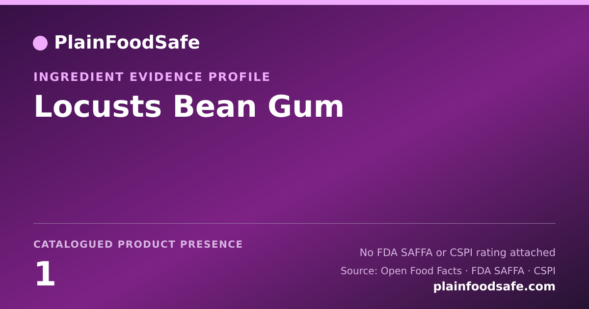 Share card for Locusts Bean Gum Food Ingredient Evidence Profile