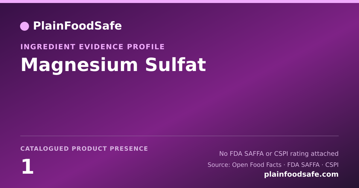 Share card for Magnesium Sulfat Food Ingredient Evidence Profile