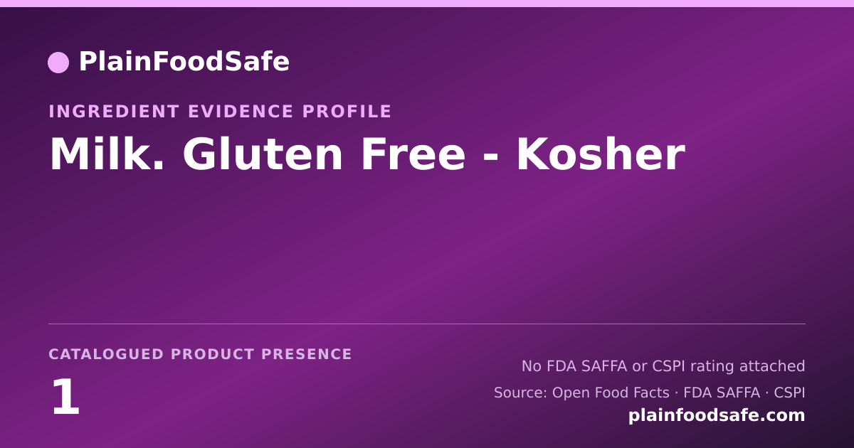 Share card for Milk. Gluten Free - Kosher Food Ingredient Evidence Profile