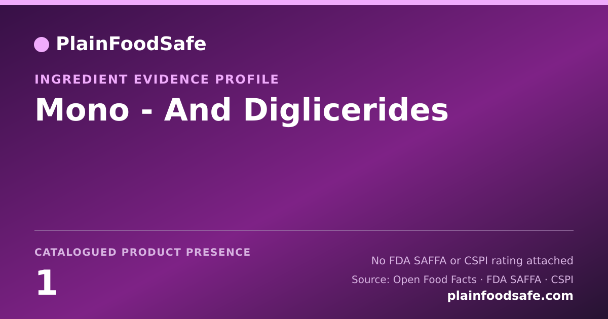 Share card for Mono - And Diglicerides Food Ingredient Evidence Profile
