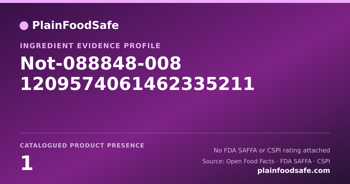 Share card for Not-088848-008 1209574061462335211 Food Ingredient Evidence Profile