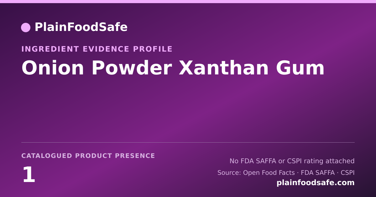Share card for Onion Powder Xanthan Gum Food Ingredient Evidence Profile