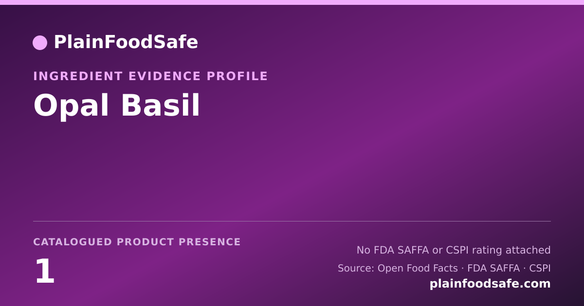 Share card for Opal Basil Food Ingredient Evidence Profile