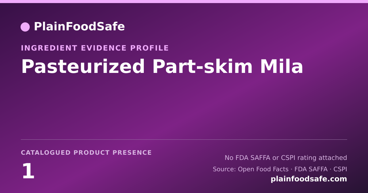 Share card for Pasteurized Part-skim Mila Food Ingredient Evidence Profile
