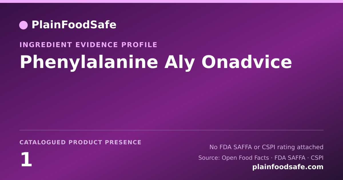 Share card for Phenylalanine Aly Onadvice Food Ingredient Evidence Profile