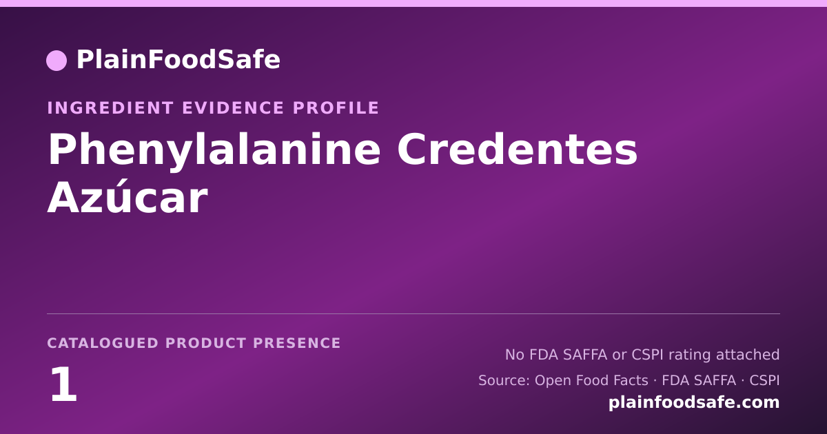 Share card for Phenylalanine Credentes Azúcar Food Ingredient Evidence Profile
