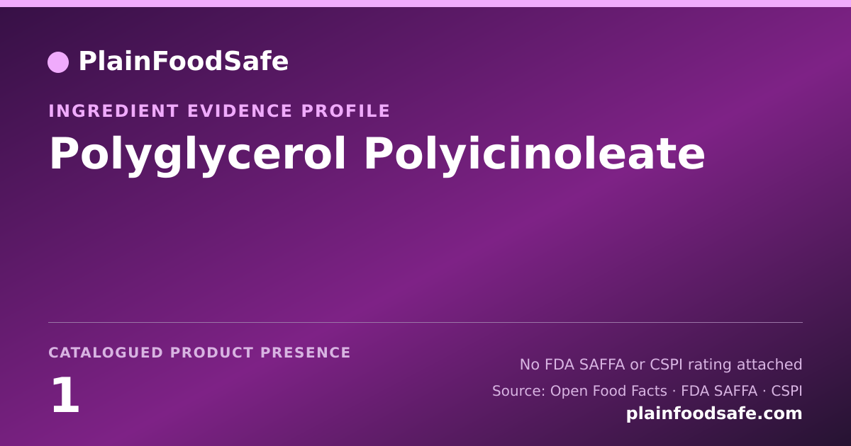 Share card for Polyglycerol Polyicinoleate Food Ingredient Evidence Profile