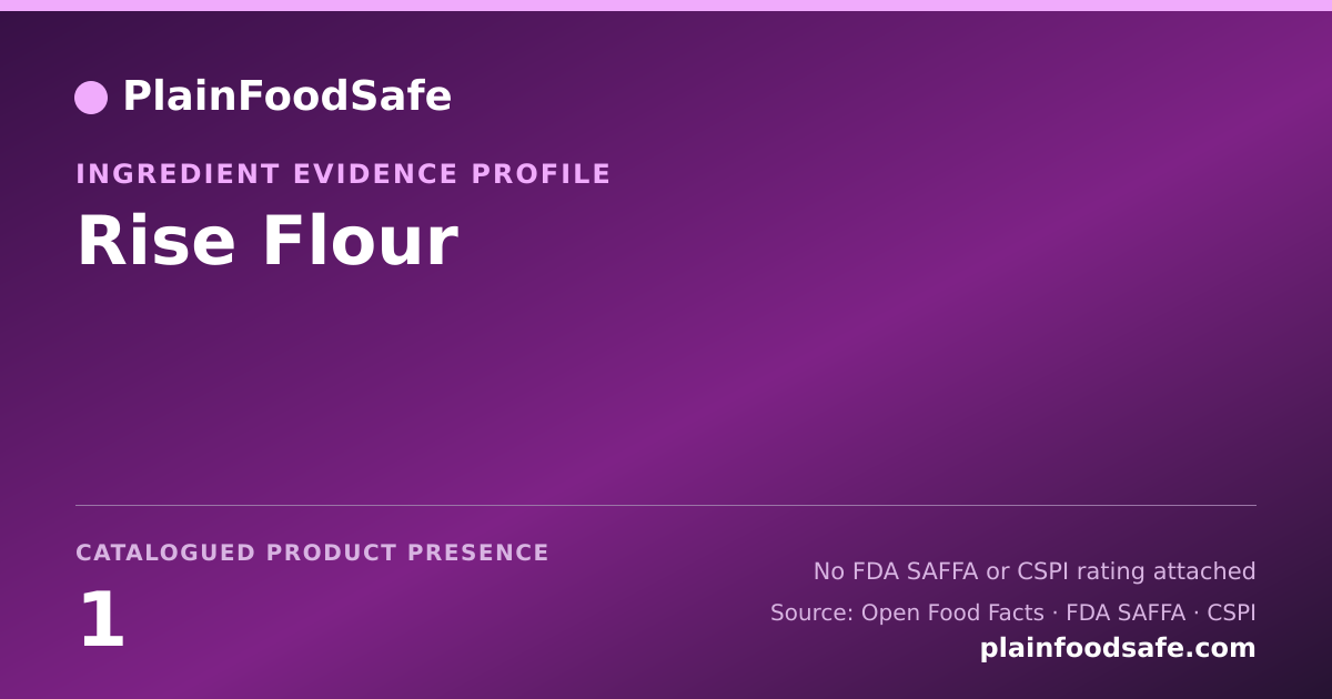 Share card for Rise Flour Food Ingredient Evidence Profile