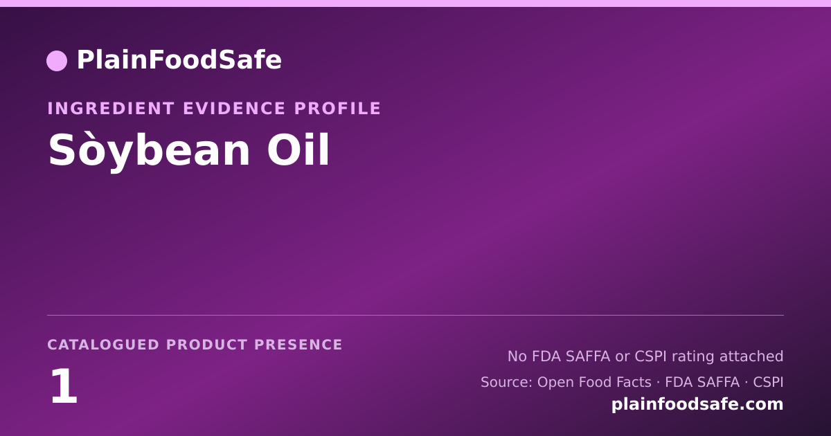 Share card for Sòybean Oil Food Ingredient Evidence Profile