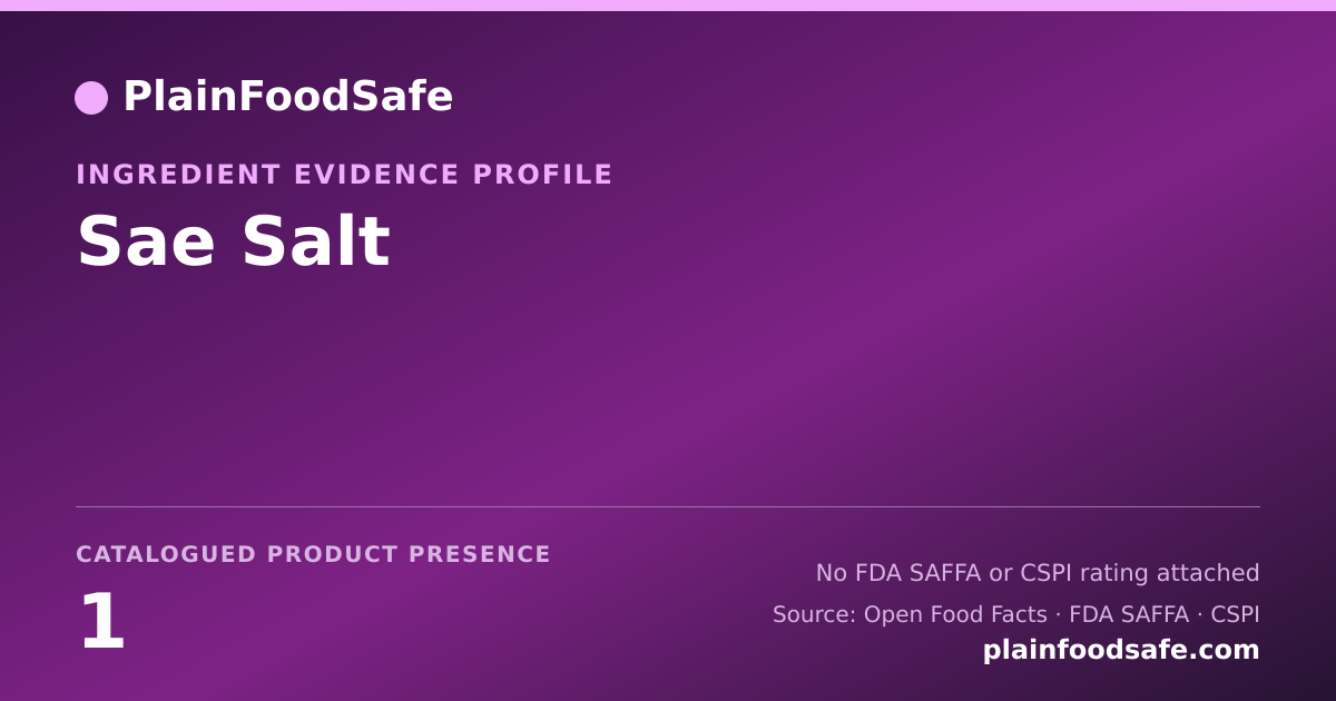 Share card for Sae Salt Food Ingredient Evidence Profile