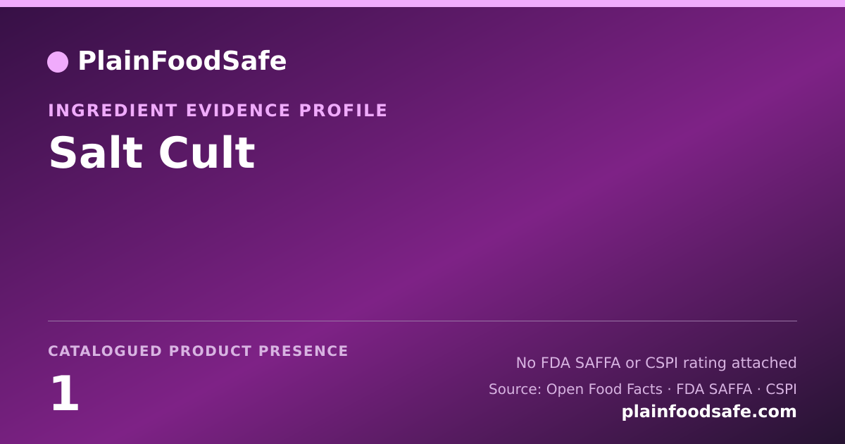 Share card for Salt Cult Food Ingredient Evidence Profile