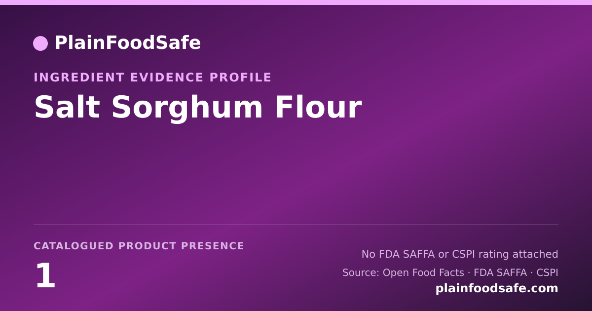 Share card for Salt Sorghum Flour Food Ingredient Evidence Profile