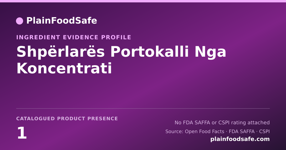 Share card for Shpërlarës Portokalli Nga Koncentrati Food Ingredient Evidence Profile