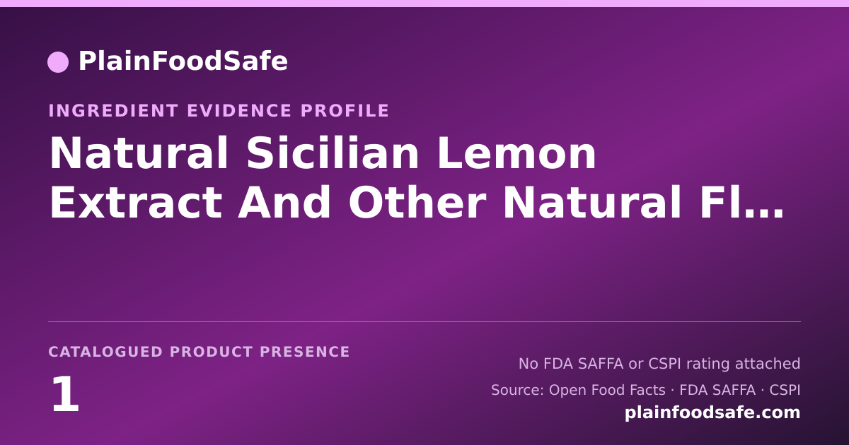 Share card for Natural Sicilian Lemon Extract And Other Natural Flavors Food Ingredient Evidence Profile