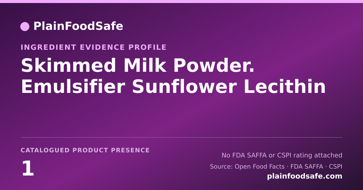 Share card for Skimmed Milk Powder. Emulsifier Sunflower Lecithin Food Ingredient Evidence Profile