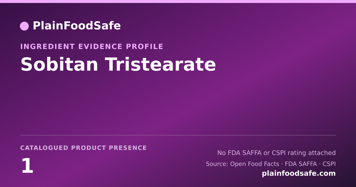 Share card for Sobitan Tristearate Food Ingredient Evidence Profile