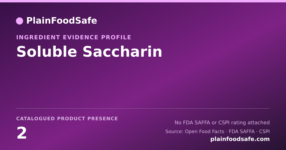 Share card for Soluble Saccharin Food Ingredient Evidence Profile