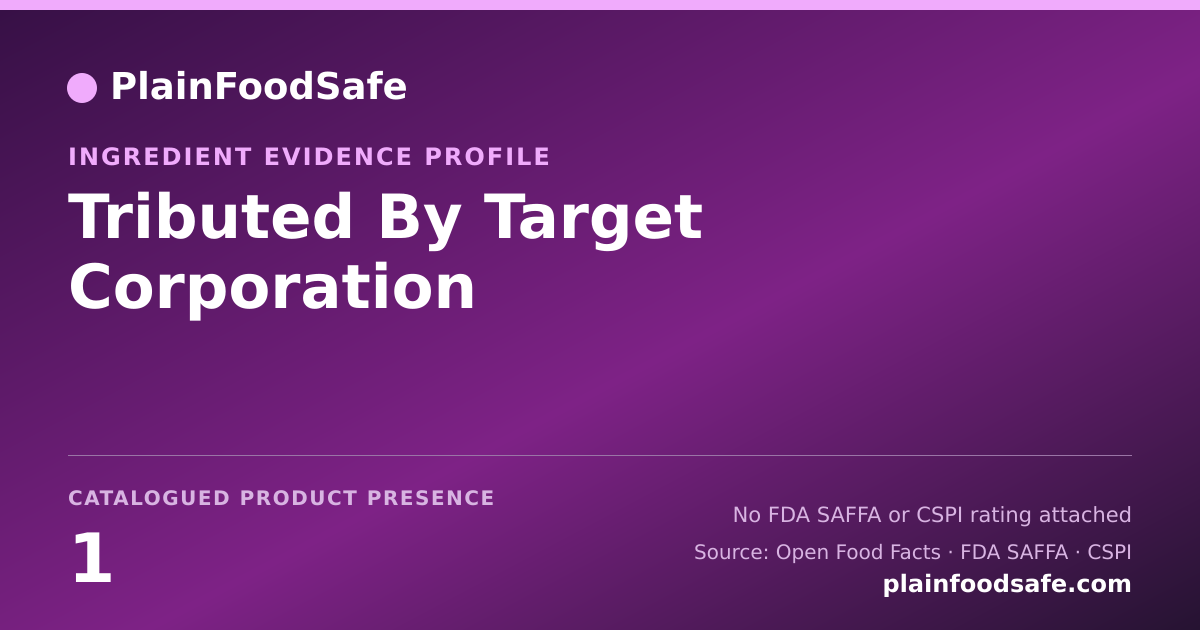 Share card for Tributed By Target Corporation Food Ingredient Evidence Profile