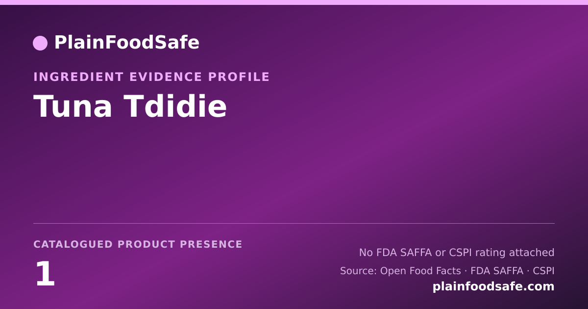Share card for Tuna Tdidie Food Ingredient Evidence Profile