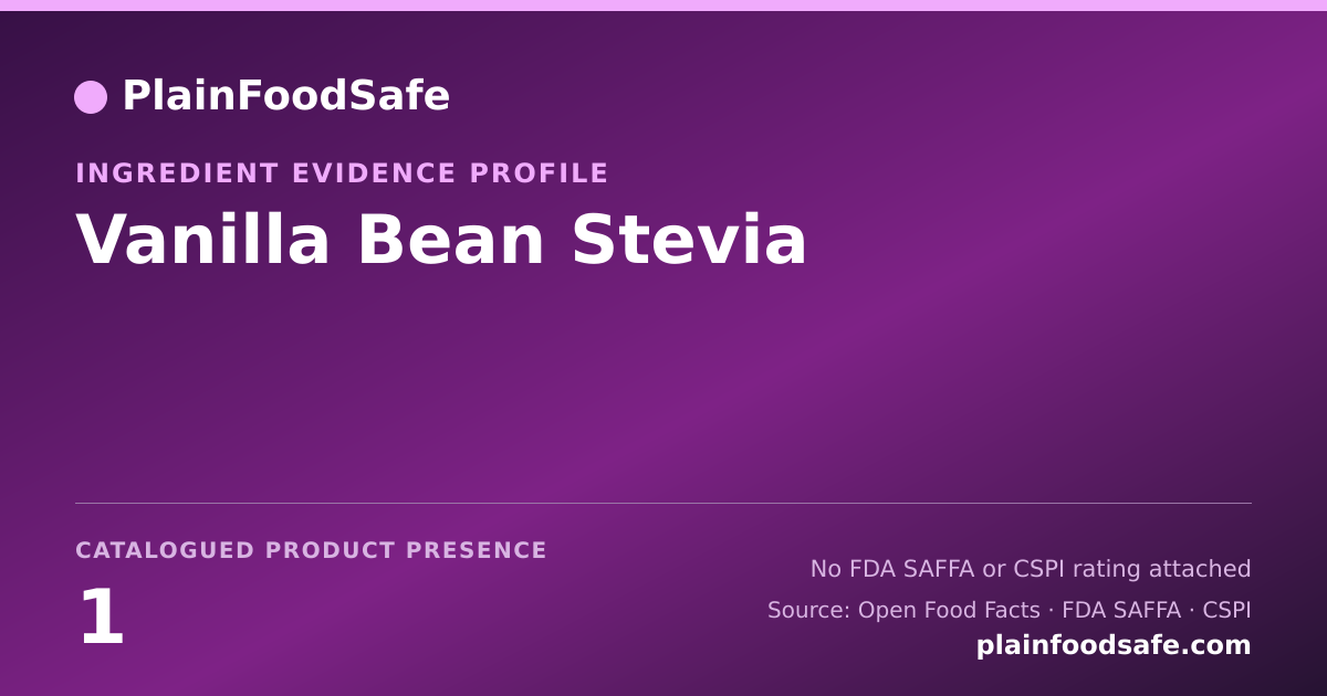 Share card for Vanilla Bean Stevia Food Ingredient Evidence Profile