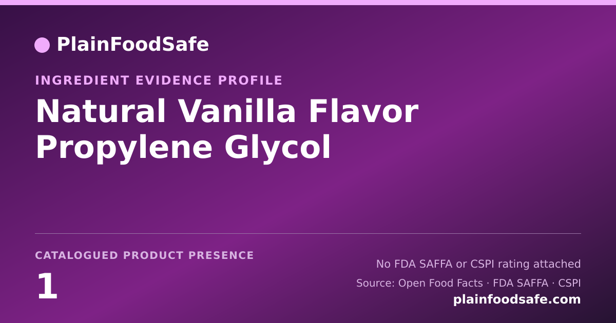 Share card for Natural Vanilla Flavor Propylene Glycol Food Ingredient Evidence Profile
