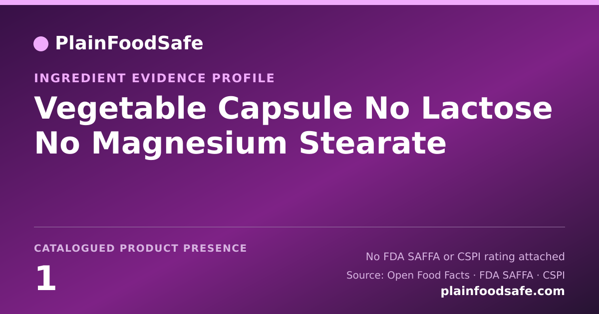 Share card for Vegetable Capsule No Lactose No Magnesium Stearate Food Ingredient Evidence Profile