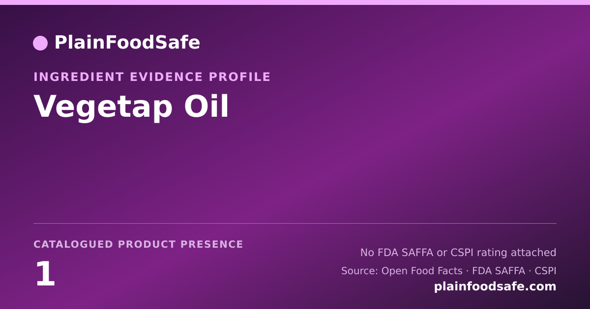 Share card for Vegetap Oil Food Ingredient Evidence Profile