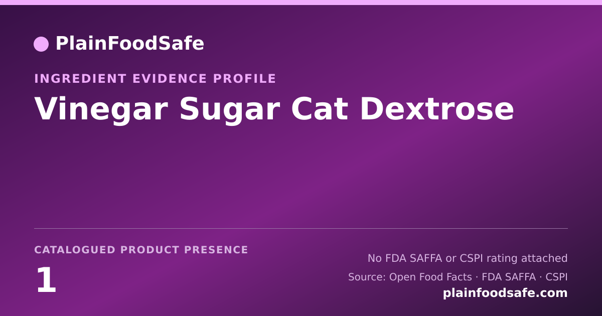 Share card for Vinegar Sugar Cat Dextrose Food Ingredient Evidence Profile