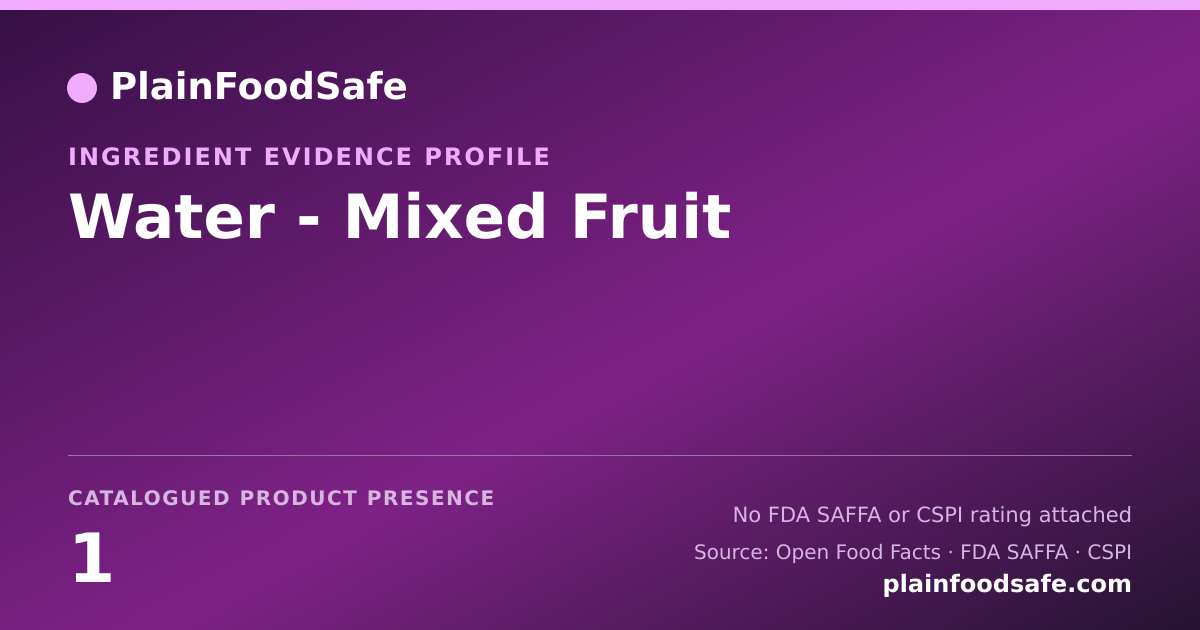 Share card for Water - Mixed Fruit Food Ingredient Evidence Profile