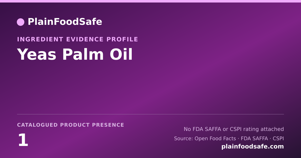 Share card for Yeas Palm Oil Food Ingredient Evidence Profile
