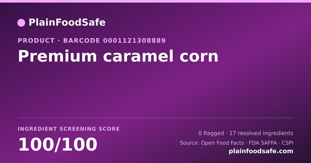 Share card for Premium caramel corn Food Ingredient Profile