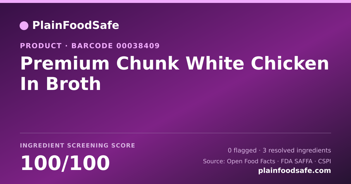 Share card for Premium Chunk White Chicken In Broth Food Ingredient Profile