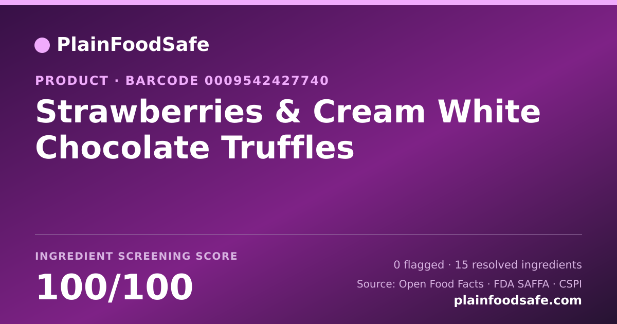 Share card for Strawberries & Cream White Chocolate Truffles Food Ingredient Profile