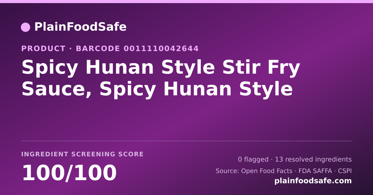 Share card for Spicy Hunan Style Stir Fry Sauce, Spicy Hunan Style Food Ingredient Profile