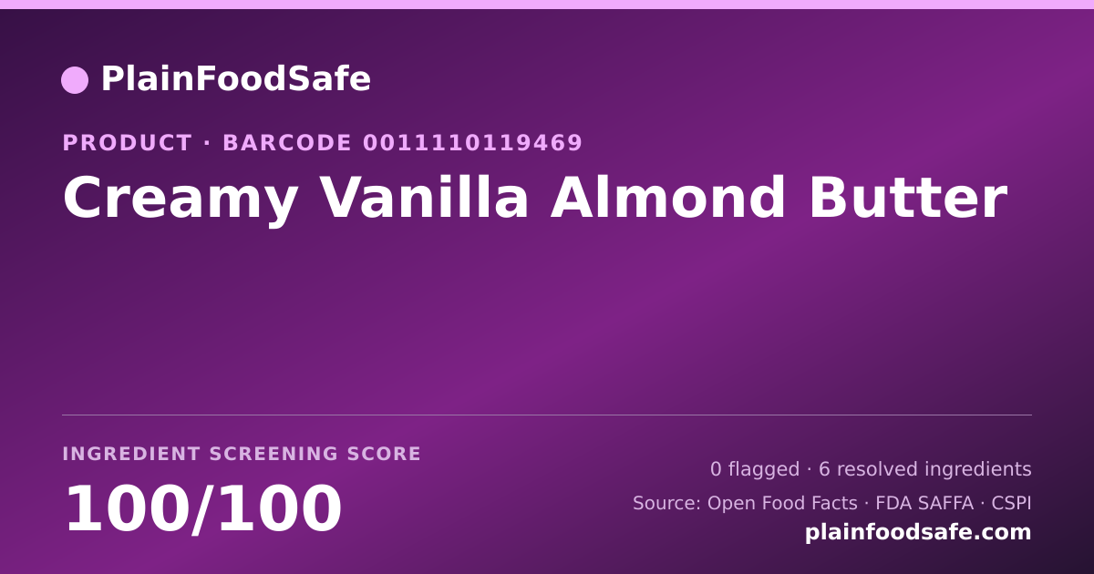 Share card for Creamy Vanilla Almond Butter Food Ingredient Profile