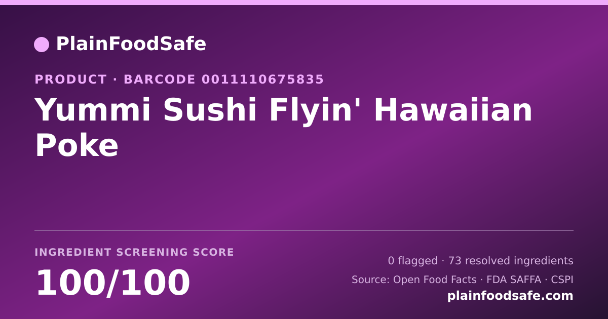 Share card for Yummi Sushi Flyin' Hawaiian Poke Food Ingredient Profile
