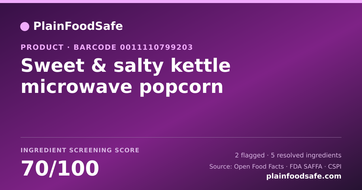 Share card for Sweet & salty kettle microwave popcorn Food Ingredient Profile