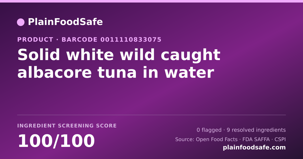 Share card for Solid white wild caught albacore tuna in water Food Ingredient Profile