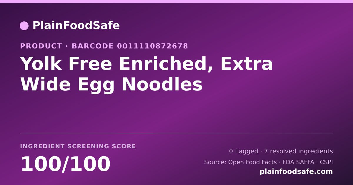 Share card for Yolk Free Enriched, Extra Wide Egg Noodles Food Ingredient Profile