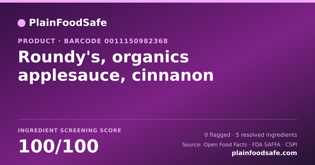 Share card for Roundy's, organics applesauce, cinnanon Food Ingredient Profile
