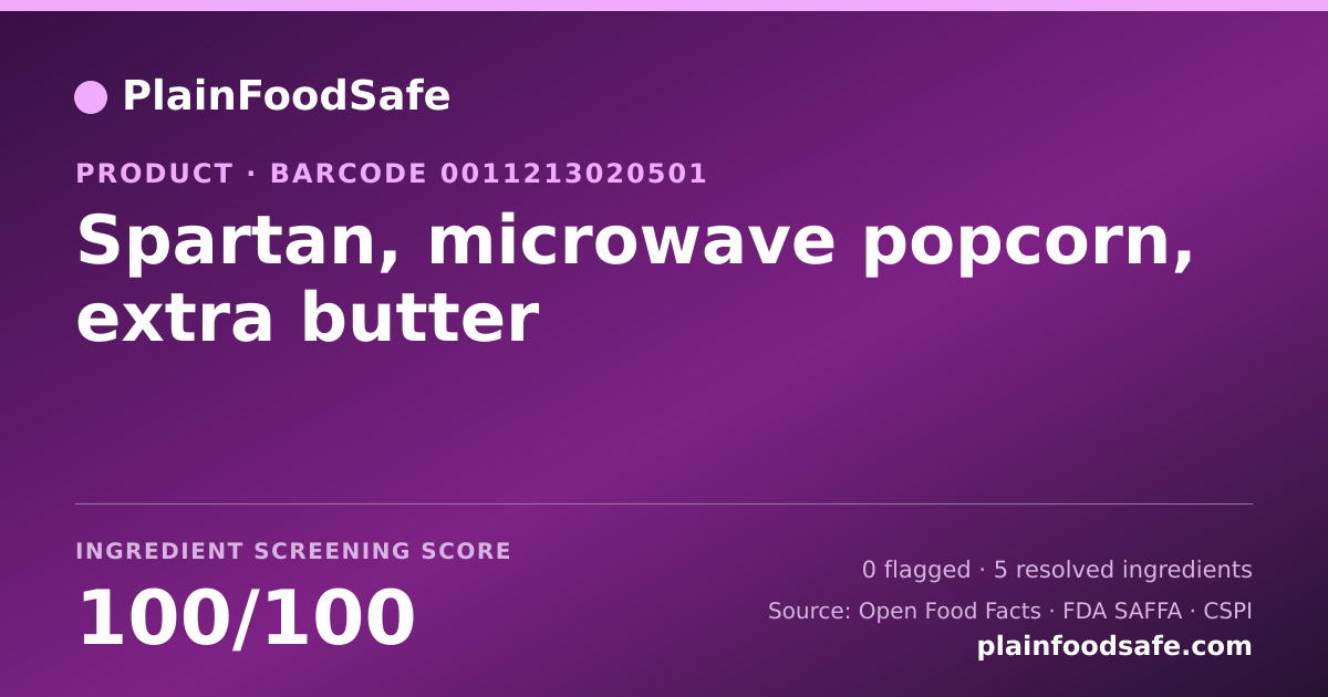 Share card for Spartan, microwave popcorn, extra butter Food Ingredient Profile