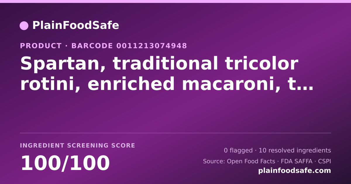Share card for Spartan, traditional tricolor rotini, enriched macaroni, tomato and spinach macaroni product Food Ingredient Profile