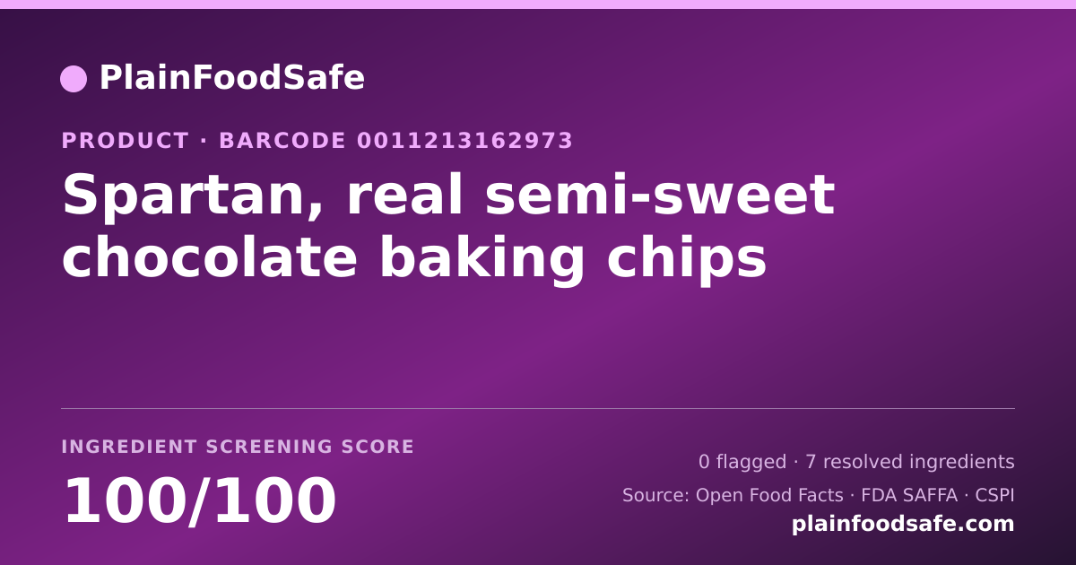 Share card for Spartan, real semi-sweet chocolate baking chips Food Ingredient Profile