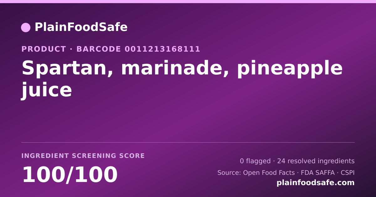 Share card for Spartan, marinade, pineapple juice Food Ingredient Profile