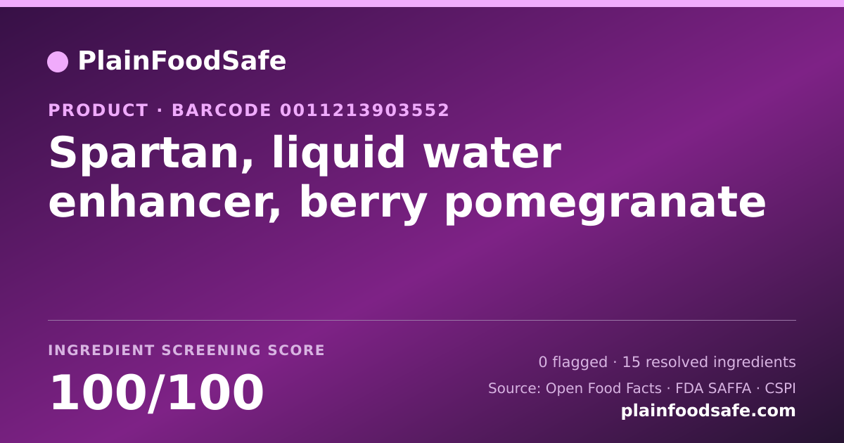 Share card for Spartan, liquid water enhancer, berry pomegranate Food Ingredient Profile